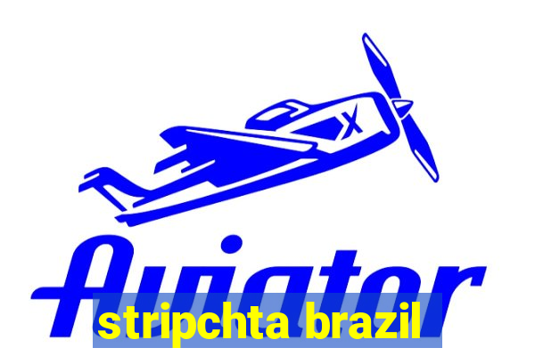 stripchta brazil